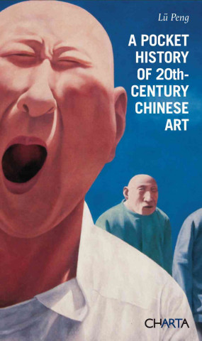 A Pocket History of 20th-Century Chinese Art