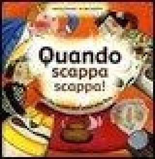 Quando scappa scappa! Un libro che puzza dall'inizio alla fine...