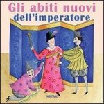 Gli abiti nuovi dell'imperatore