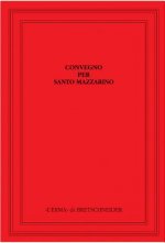 Convegno Per Santo Mazzarino: Atti del Convegno. Roma 1991. 9-11 Maggio