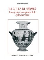 La Culla Di Hermes: Iconografia E Immaginario Delle Hydriai Ceretane