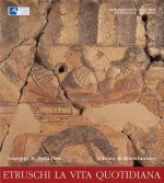 Etruschi La Vita Quotidiana