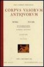 Corpus Vasorum Antiquorum Russia IX: The State Hermitage Museum, Saint Petersburg Fascicule II: Greek Geometric, Protoattic, Mycenaean and Cypriote Va