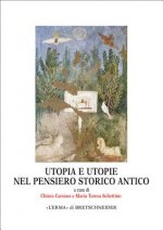 Utopia E Utopie Nel Pensiero Storico Antico