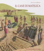 Il Cane Di Matelica: Suggestioni Omeriche a Matelica, Il Sacrificio Funebre Dei Cani Della Tomba 182 Di Crocifisso