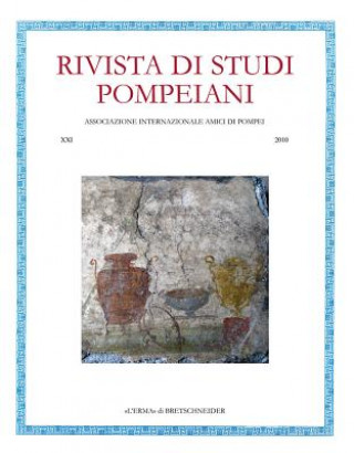 Rivista Di Studi Pompeiani 21/2010