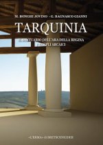 Tarquinia: Il Santuario Dell'ara Della Regina. I Templi Arcaici