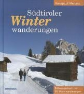 Südtiroler Winterwanderungen