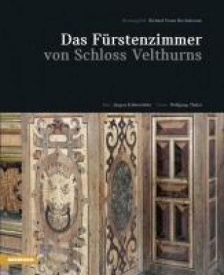 Das Fürstenzimmer von Schloss Velthurns