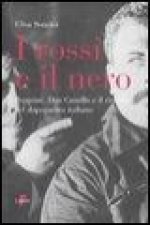 I rossi e il nero. Peppone, don Camillo e il ricordo del dopoguerra italiano