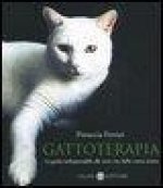 Gattoterapia. La guida indispensabile per scoprire le sette vite della vostra anima