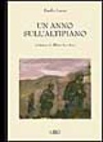Un anno sull'altipiano