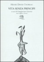 Vita senza principi. Testo inglese a fronte