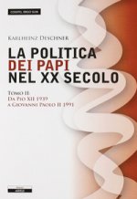 La politica dei papi nel XX sec.