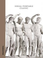 Serial / Portable Classic: Multiplying Art in Greece and Rome