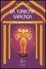 La suprema sapienza. Lo Gnani yoga