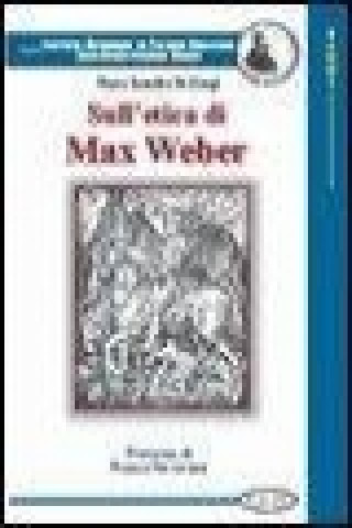 Sull'etica di Max Weber