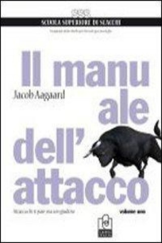 Il manuale dell'attacco