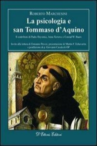 La psicologia e san Tommaso d'Aquino. Il contributo di Padre Duynstee, Anna Terruwe e Conrad W. Baars