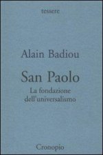 San Paolo. La fondazione dell'universalismo