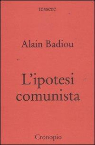 L'ipotesi comunista