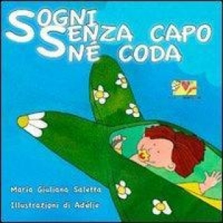 Sogni senza capo né coda