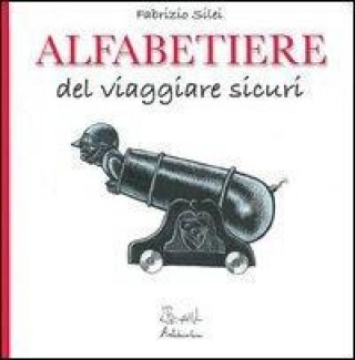 Alfabetiere del viaggiare sicuri