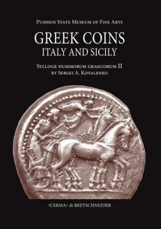 Greek Coins of Italy and Sicily: Greek Coins of Italy and Sicily