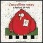 L'uccellino rosso a lezioni di volo