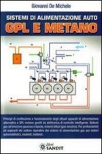 Sistemi alimentazione auto GPL e metano