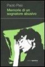 Memorie di un sognatore abusivo