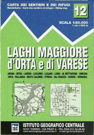 IGC Italien 1 : 50 000 Wanderkarte 12 Laghi Maggiore