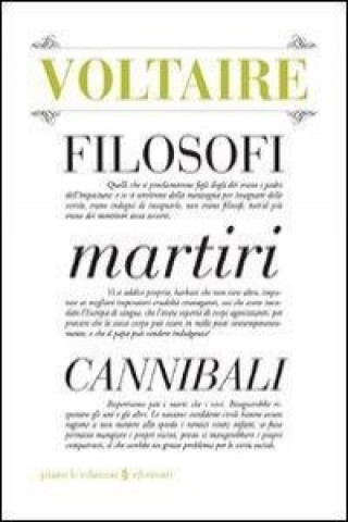 Filosofi martiri cannibali