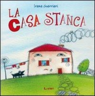 La casa stanca