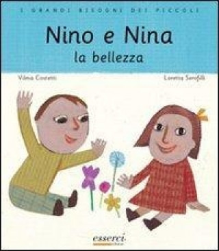 Nino e Nina. La bellezza