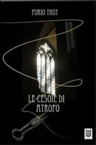 Le cesoie di Atropo