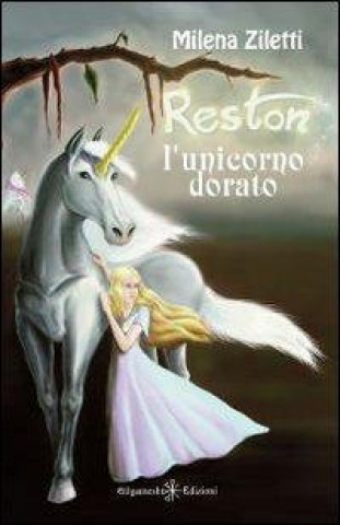 Reston, l'unicorno dorato