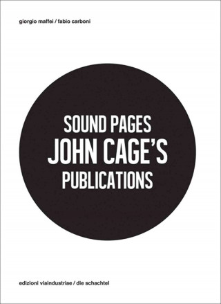 Sound Pages: John Cage's Publications