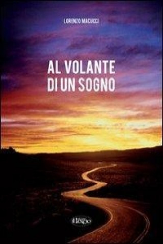 Al volante di un sogno