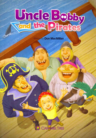 Uncle Bobby and the Pirates