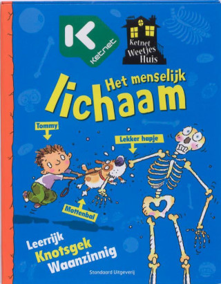 Ketnet weetjeshuis Het menselijk lichaam / druk 1