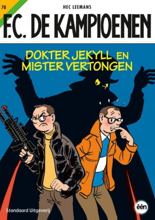 Dokter Jekyll en Mister Vertongen