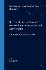 III. Geschichte Von Staedten Und Voelkern, A. Autoren Uber Verschiedene Stadte (Lander) [Nr. 262-296] Kommentar