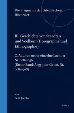 III. Geschichte Von Staedten Und Voelkern, C. Autoren Uber Einzelnde Lander [Nr. 608a-708] Text 1: Aegypten-Geten. NR. 608a-708