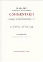 Commentarii Ad Homeri Iliadem Pertinentes Ad Fidem Codicis Laurentiani Editi: 1. Praefationem Et Commentarios Ad Libros - Complectens