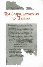 The Gospel According to Thomas: Coptic Text