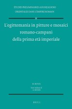 L'Egittomania in Pitture E Mosaici Romano-Campani Della Prima Eta Imperiale: Testo Italiano Di A. de Vos