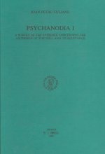 Psychanodia: I. a Survey of the Evidence Concerning the Ascension of the Soul and Its Relevance