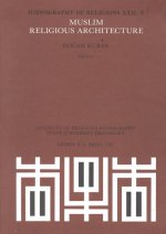 Muslim Religious Architecture, 2. Development of Religious Architecture in Later Periods