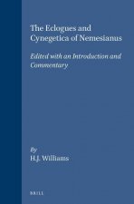 The Eclogues and Cynegetica of Nemesianus: Edited with an Introduction and Commentary